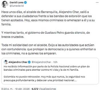 David Luna criticó el silencio del Gobierno ante amenazas contra Alejandro Char y exigió acción inmediata - crédito @lunadavid/X