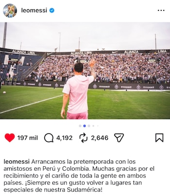 El mensaje de Leo Messi tras su participación en los partidos ante Alianza Lima y Atlético Nacional por la gira del Inter Miami. - Crédito: @leomessi