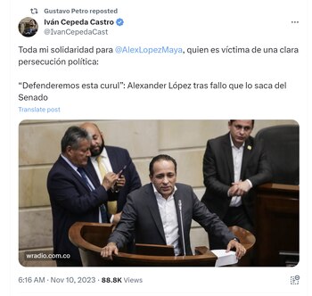 El senador Iván Cepeda aseguró que Alexander López es víctima de una persecución política por decisión del Consejo de Estado de anular su elección al Senado - crédito @IvanCepedaCast/X