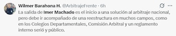 Wilmer Barahona, ex árbitro profesional, afirma que la salida de Machado es el inicio de la solución para salvar el arbitraje de Colombia - crédito @arbitrajefrente/X