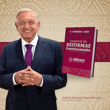 AMLO presentó 20 reformas constitucionales