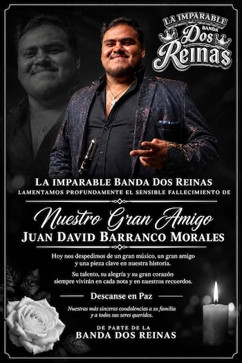 La Imparable Banda Dos Reinas lamenta la muerte de Juan David Barranco Morales.