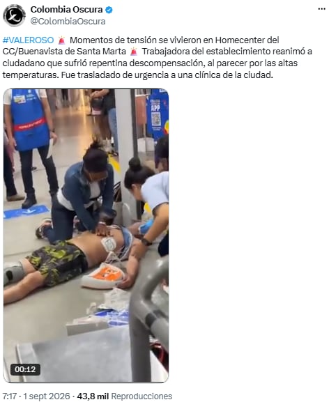 Hombre recibió maniobras de reanimación tras sufrir emergencia en Homecenter - crédito @ColombiaOscura/X
