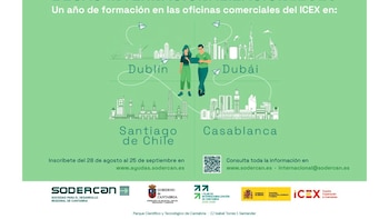 Convocadas las becas de comercio exterior de SODERCAN, con destinos en Dubái, Dublín, Casablanca y Santiago de Chile