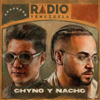 Portada del disco 'Radio Venezuela', de Chyno y Nacho. (Chyno y Nacho)