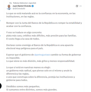 El candidato Juan Daniel Oviedo rechazó el distanciamiento del Gobierno nacional con el Banco de la República - crédito @JDOviedoAr/X