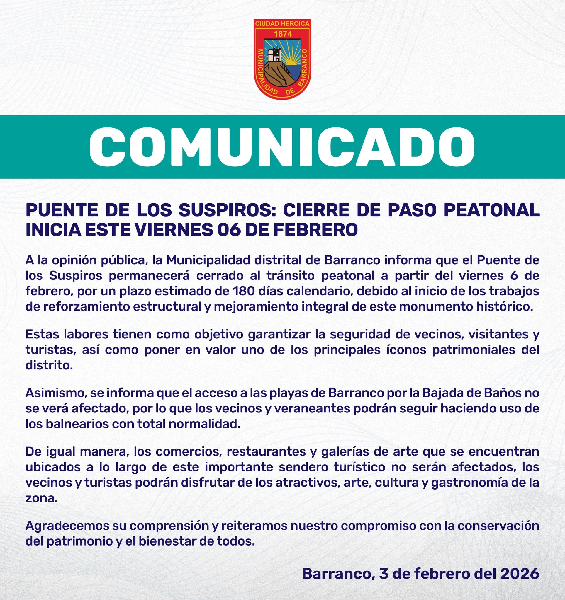 Comunicado de la Municipalidad de Barranco anunciando el cierre del Puente de los Suspiros para el 6 de febrero. Fecha que no se ha cumplido.