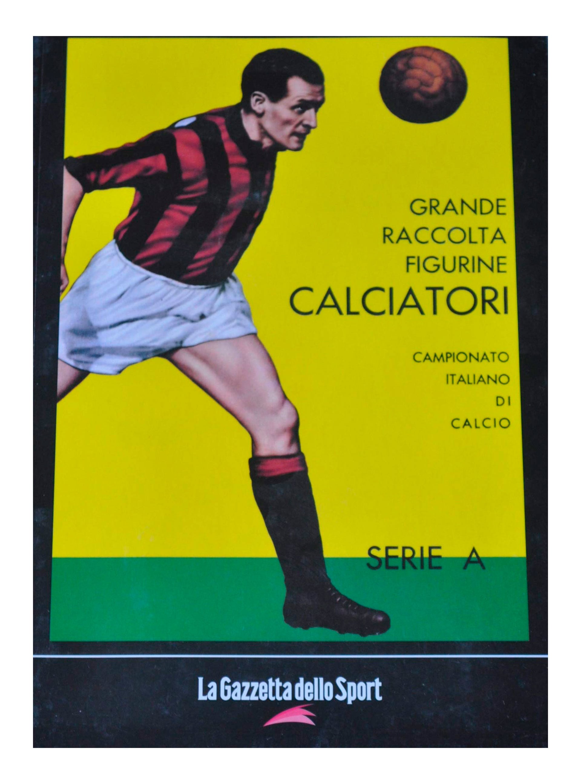 El primer álbum de Panini se lanzó en 1961: el futbolista de la tapa es el mediocampista sueco Nils Ledholm con la camiseta del Milan