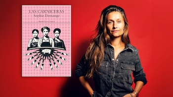 ‘Las carniceras’, la novela en