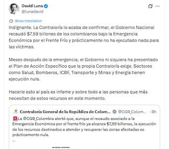 David Luna calificó la "nula" ejecución del presupuesto de la Emergencia Económica decretada por Gustavo Petro como "una infamia" - crédito @lunadavid/X