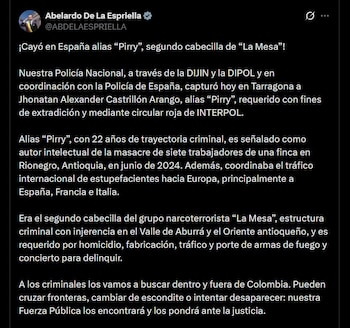 Abelardo de la Espriella informó la captura de alias Pirry en Tarragona, España, y pidió reforzar la persecución contra la estructura criminal El Mesa - crédito @ABDELAESPRIELLA / X