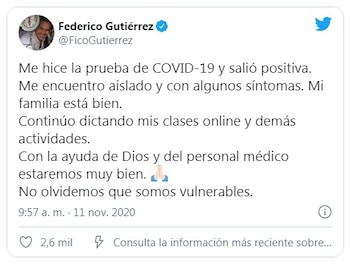 Federico Gutierrez confirma que tiene Coronavirus / (Twitter: @FicoGutirrez).