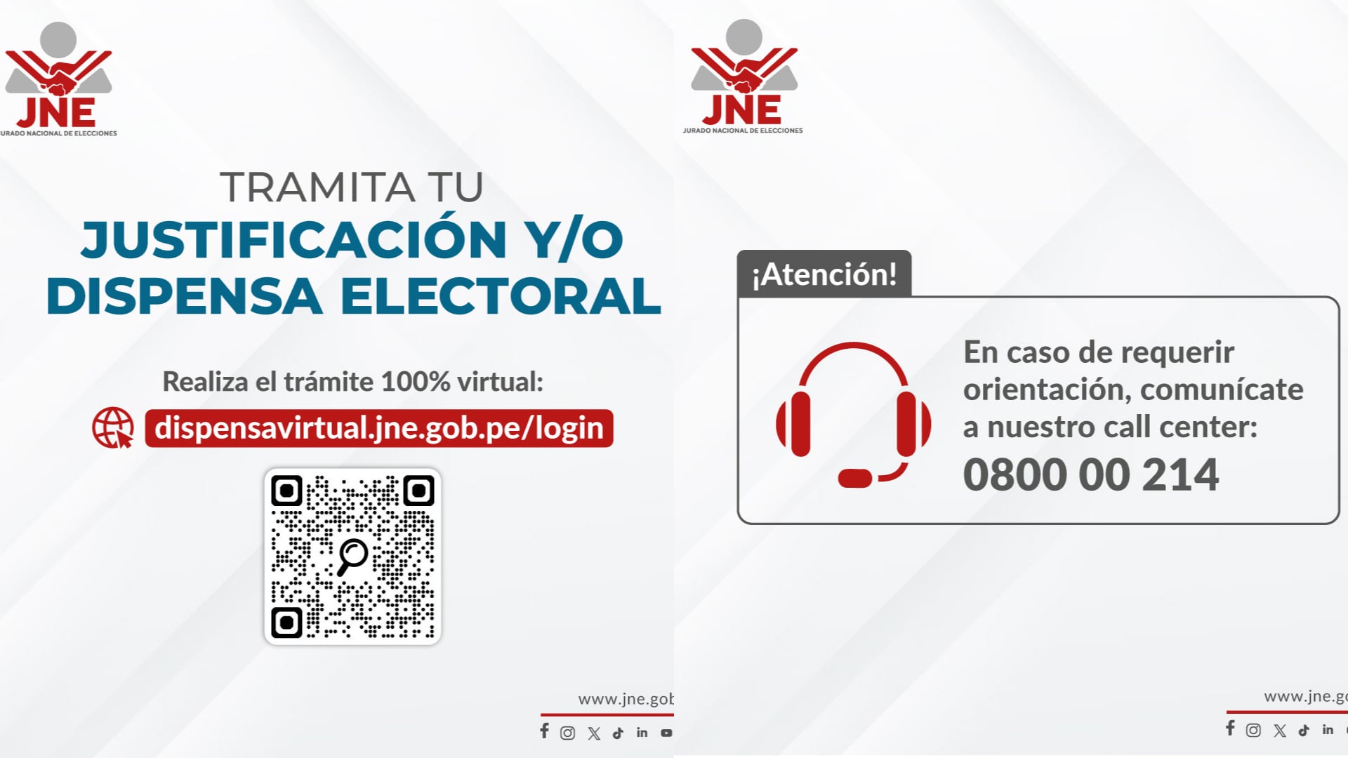 El Jurado Nacional de Elecciones (JNE) presenta una campaña informativa para tramitar justificaciones y dispensas electorales de forma 100% virtual, incluyendo un QR y un número de call center para orientación. (JNE)