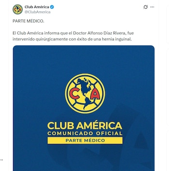 Comunicado del Doctor Alfonso Díaz Rivera (X/ @ClubAmerica)