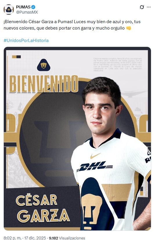 El club universitario anunció oficialmente la llegada de César Garza como su primer refuerzo parta el Clausura 2026. (X/ @PumasMX)