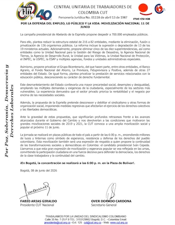 La Central Unitaria de Trabajadores (CUT) llamó a una movilización nacional el 11 de junio de 2026 para responder a la propuesta del candidato presidencial Abelardo de la Espriella, al que le atribuyen un plan para despedir a 700.000 empleados públicos y reducir la estructura del Estado de 216 a 82 entidades - crédito @cutcolombia/X