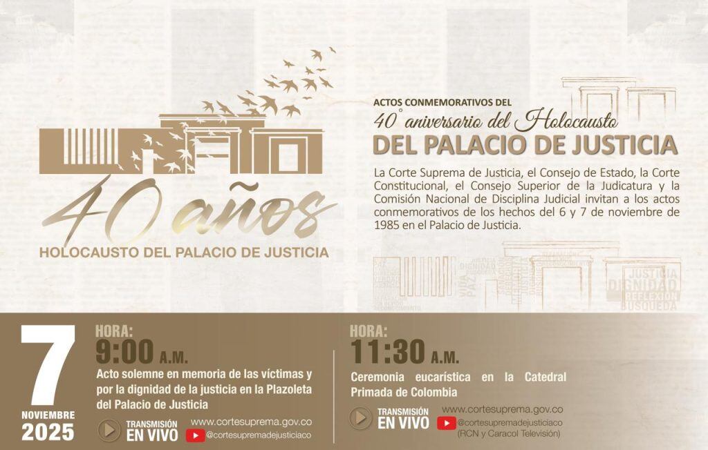 Invitación oficial a la conmemoración de los 40 años del holocausto del Palacio de Justicia en Bogotá. - crédito Corte Suprema