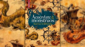 “Acuérdate de los monstruos” de