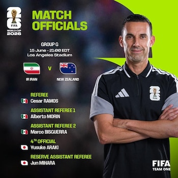 César Arturo Ramos dirigirá el Irán vs Nueva Zelanda este 15 de junio como partido de la fase de grupos del Grupo G. (X/ @FIFAcom)