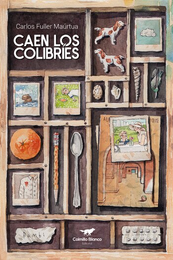 Caen los colibríes, de Carlos