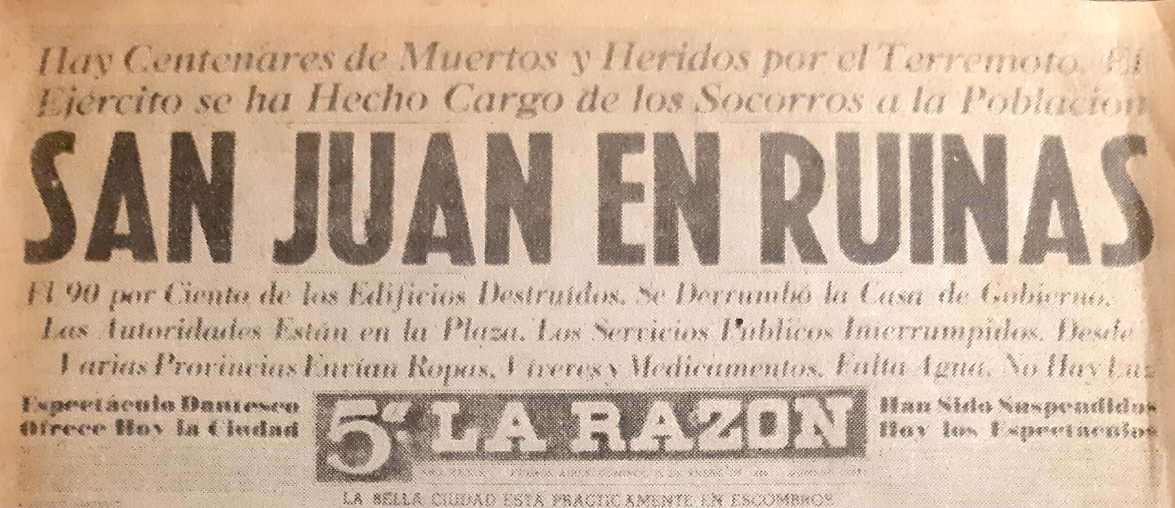 La provincia arrastraba diversos antecedentes de sismos. Como el de enero de 1944, donde en solo 25 segundos, la ciudad de San Juan se convirtió en escombros