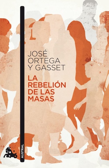 Cubierta de 'La rebelión de las masas', de José Ortega y Gasset.