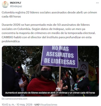 Indepaz alertó sobre agravamiento de la violencia contra líderes sociales en lo que va del año - crédito @Indepaz/X