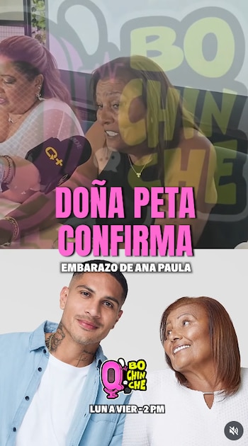 Composición de imágenes de Doña Peta y Paolo Guerrero junto con un texto promocional sobre el embarazo de Ana Paula