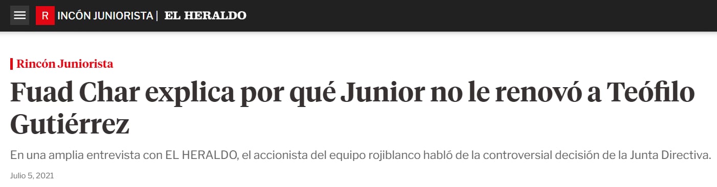 El reporte de El Heraldo sobre por qué no renovó, en su momento, Teófilo Gutiérrez con Junior de Barranquilla - crédito El Heraldo