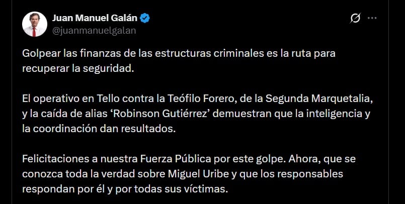 El presidente del Nuevo Liberalismo, Juan Manuel Galán, afirmó que la afectación a las finanzas de grupos ilegales permite recuperar la seguridad - crédito @juanmanuelgalan / X