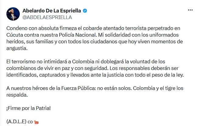 Una serie de explosiones sacudió Cúcuta en la madrugada del sábado 1 de agosto, en inmediaciones del Comando de Policía de Norte de Santander, y el presidente electo Abelardo de la Espriella no dudó en pronunciarse ante este nuevo hecho de violencia - crédito @ABDELAESPRIELLA/X