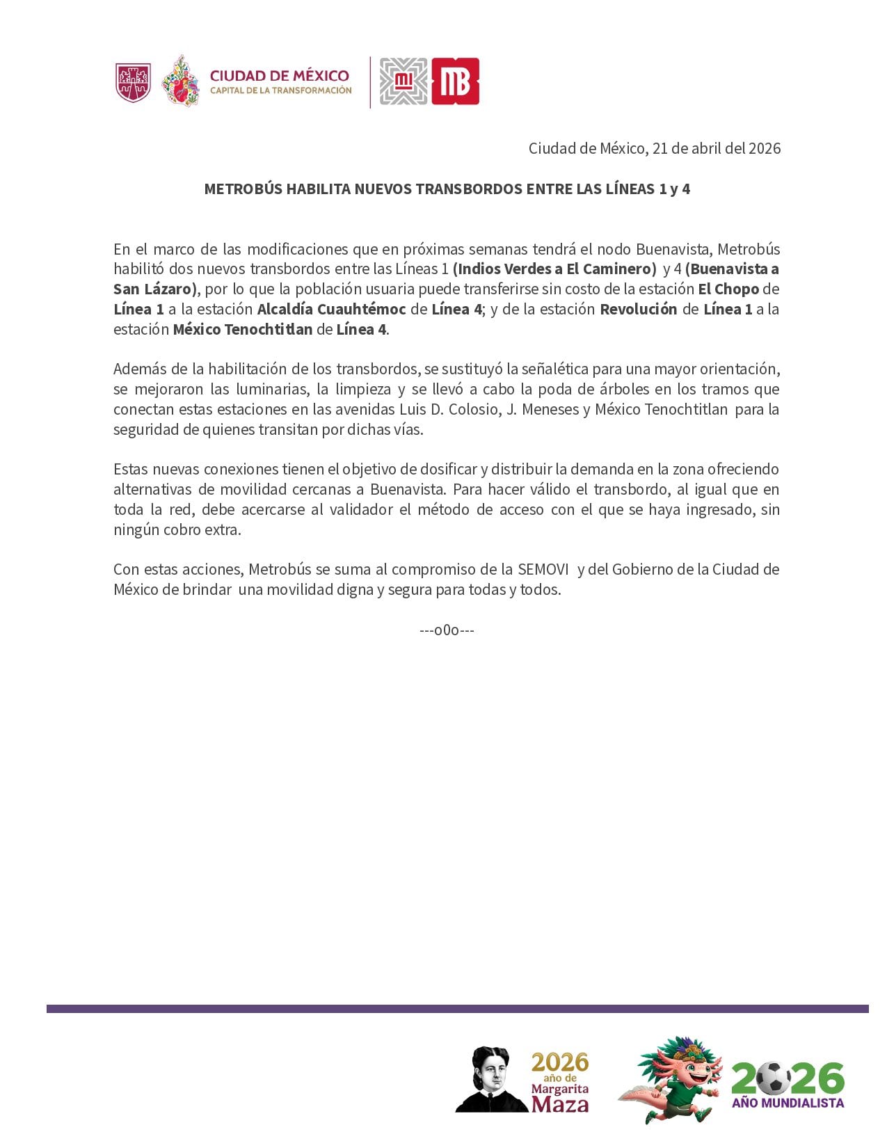 Desenvolvimento atempado das diversas linhas da rede de transportes públicos da capital. (TWMB CDMX)