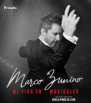 Póster de evento musical en blanco y negro. Muestra a Marco Zunino en traje, texto blanco 'Marco Zunino', texto rojo 'Mi vida en Musicales', 'Preludio', y 'Gisela Ponce de León'