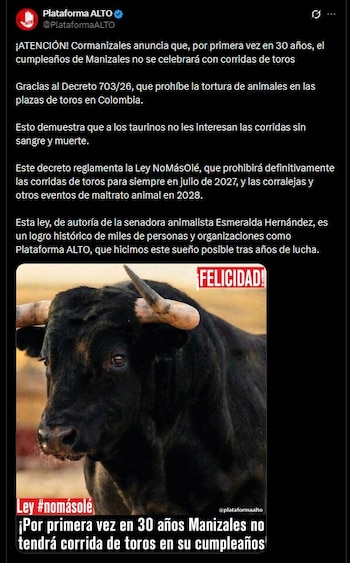 La empresa Cormanizales suspendió la programación de Toros y Ciudad a la espera de aclaraciones del Estado - crédito @PlataformaALTO / X