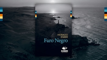 Portada de libro con el título Faro Negro y el nombre Horacio Esber sobre la fotografía aérea de un faro costero.