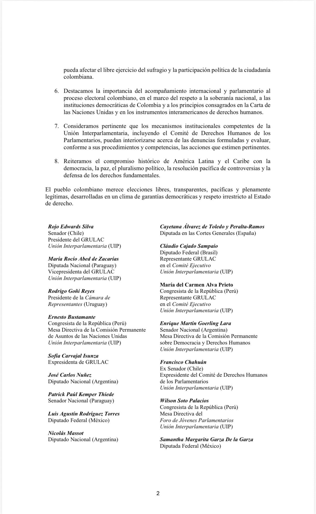La carta reiteró el compromiso histórico de América Latina y el Caribe con la democracia, la paz, el pluralismo político, la resolución pacífica de controversias y la defensa de los derechos fundamentales - crédito @CeDemocratico/X
