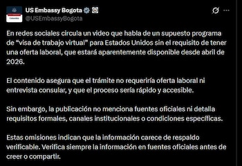 Desde la embajada advierten que los contenidos virales suelen omitir referencias institucionales y distorsionar la información sobre procesos migratorios - crédito @USEmbassyBogota/X