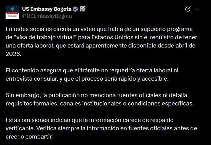 Desde la embajada advierten que los contenidos virales suelen omitir referencias institucionales y distorsionar la información sobre procesos migratorios - crédito @USEmbassyBogota/X