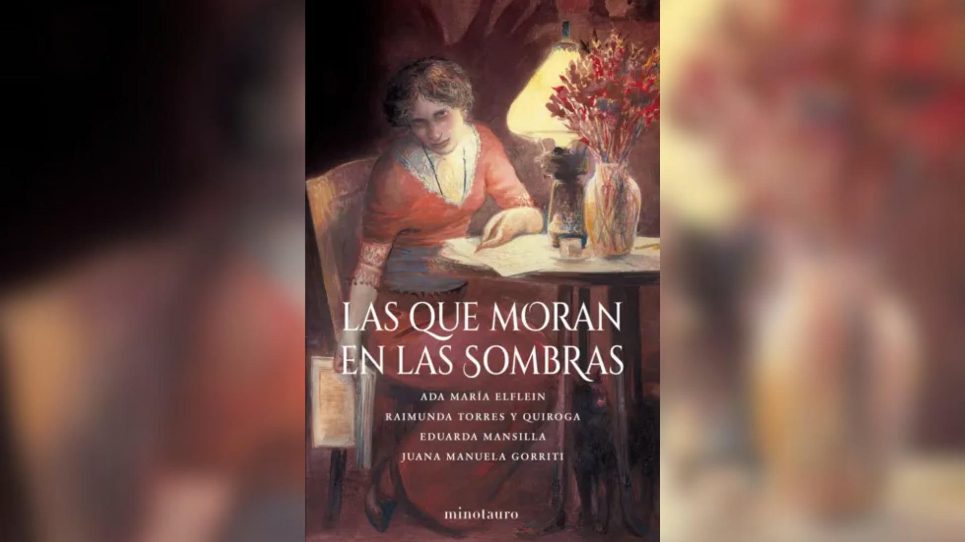 “Las que moran en las sombras“, editado por Minotauro y compilado por Ever Oroná
