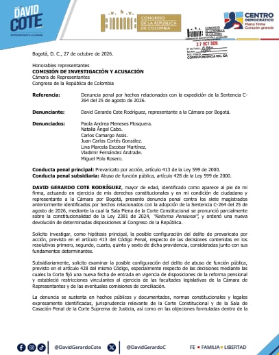 La denuncia radicada el 27 de octubre de 2026 solicita investigar la posible comisión de prevaricato por acción y, de manera subsidiaria, abuso de función pública. - crédito David Cote