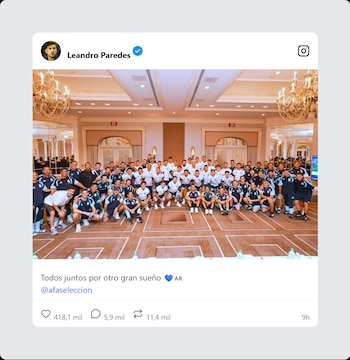 Publicación de Instagram de Leandro Paredes con una foto de grupo de la selección argentina de fútbol en un salón. El texto dice 'Todos juntos por otro gran sueño'