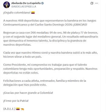 Post de Abelardo de la Espriella sobre los logros de Colombia en los Juegos Centroamericanos y del Caribe 2026 - crédito X