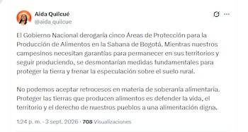 La congresista y excandidata vicepresidencial Aida Quilcué rechazó la posible derogatoria de cinco Áreas de Protección para la Producción de Alimentos en la Sabana de Bogotá - crédito @aida_quilcue/X