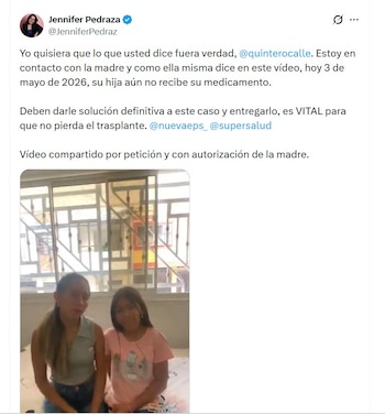 Jennifer Pedraza señaló que la niña aún no recibía el medicamento y adjuntó un video de la madre, Libeth Jaimes, que afirmó que la situación persistía - crédito @JenniferPedraz/X