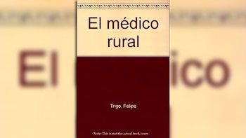“El médico rural” de Felipe