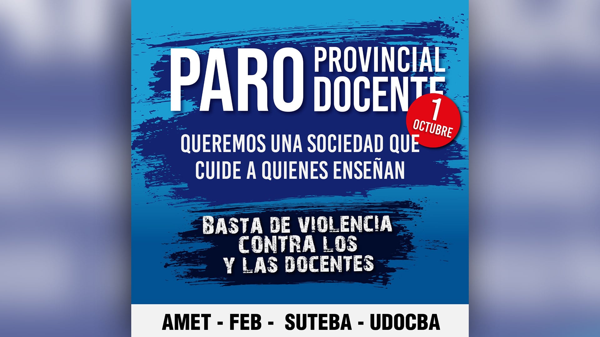 Los gremios docentes bonaerenses convocaron a un sorpresivo paro por la violencia en las escuelas