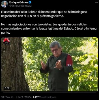 Enrique Gómez llamó "asesino" a Pablo Beltrán - crédito @Enrique_GomezM