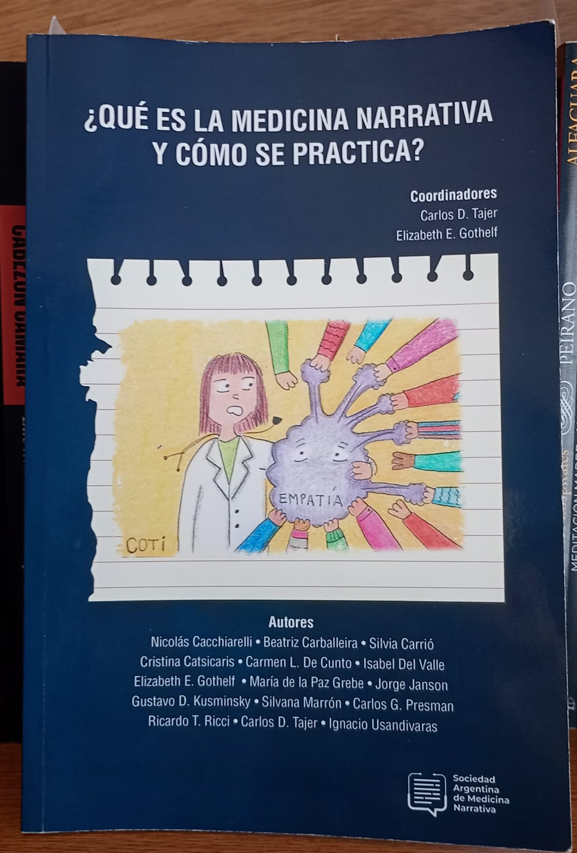 Libro editado por la Sociedad Argentina de Medicina Narrativa e ilustrado por la pediatra e historietista Coti Funes