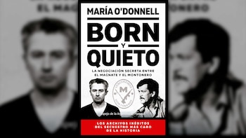 Libro Born y Quieto de María O'Donnell