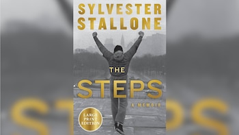 "The Steps" el libro de memorias de Sylvester Stallone